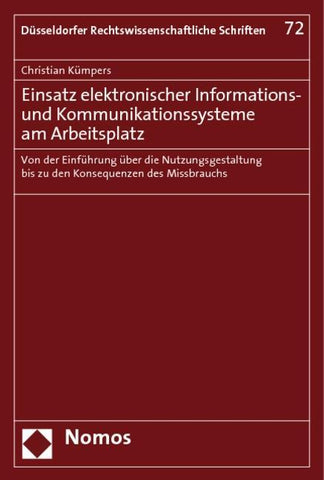 Einsatz elektronischer Informations- und Kommunikationssysteme am Arbeitsplatz