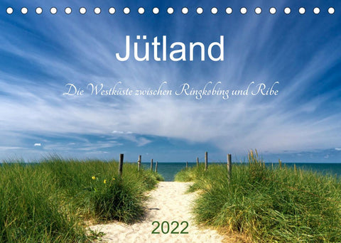 Jütland. Die Westküste zwischen Ringkøbing und Ribe (Tischkalender 2022 DIN A5 quer)