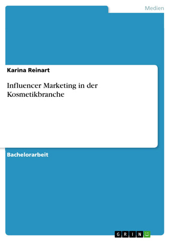 Influencer Marketing in der Kosmetikbranche