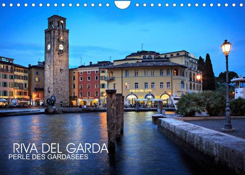 Riva del Garda - Perle des Gardasees (Wandkalender 2022 DIN A4 quer)