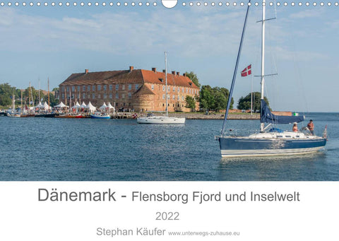 Dänemark - Flensborg Fjord und Inselwelt (Wandkalender 2022 DIN A3 quer)
