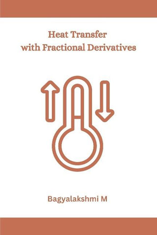 Heat Transfer with Fractional Derivatives