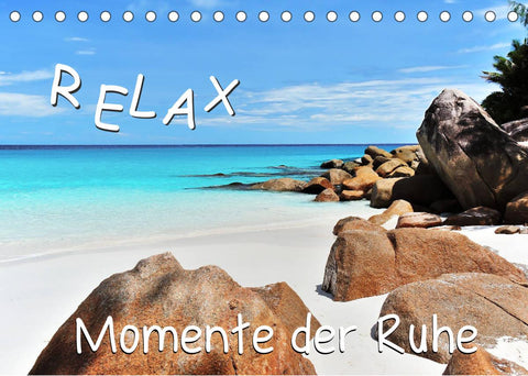 Relax, Momente der Ruhe (Tischkalender 2022 DIN A5 quer)