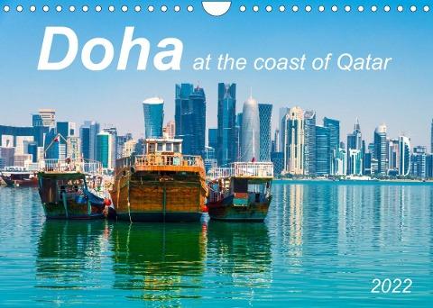 Doha at the coast of Qatar (Wall Calendar 2022 DIN A4 Landscape)