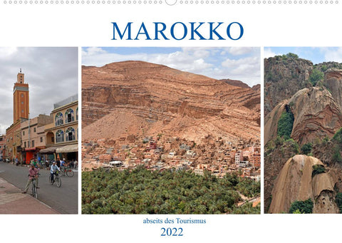 MAROKKO, abseits des Tourismus (Wandkalender 2022 DIN A2 quer)