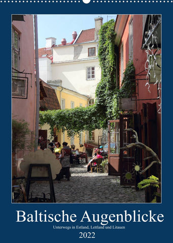 Baltische Augenblicke (Wandkalender 2022 DIN A2 hoch)