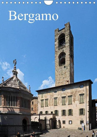 Bergamo (Wall Calendar 2022 DIN A4 Portrait)