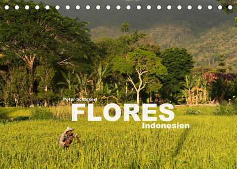 Flores - Indonesien (Tischkalender 2022 DIN A5 quer)