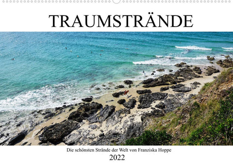 Traumstrände - die schönsten Strände der Welt (Wandkalender 2022 DIN A2 quer)