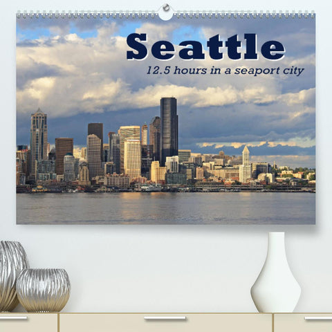 Seattle (Premium, hochwertiger DIN A2 Wandkalender 2022, Kunstdruck in Hochglanz)