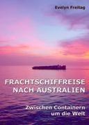 Frachtschiffreise nach Australien