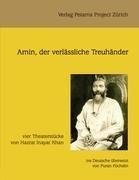Amin, der verlässliche Treuhänder