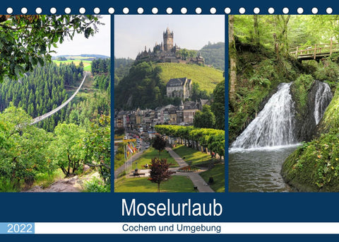 Moselurlaub - Cochem und Umgebung (Tischkalender 2022 DIN A5 quer)