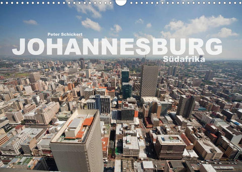 Johannesburg Südafrika (Wandkalender 2022 DIN A3 quer)