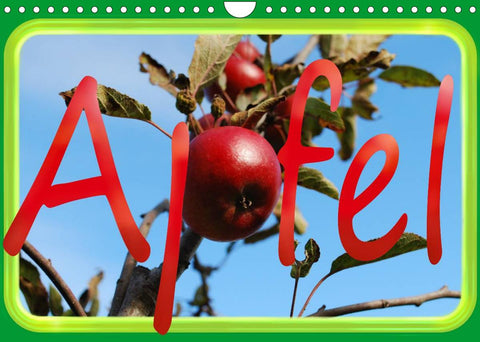 Apfel (Wandkalender 2022 DIN A4 quer)