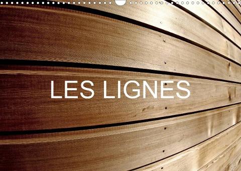 LES LIGNES (Calendrier mural 2022 DIN A3 horizontal)