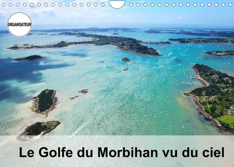 Le Golfe du Morbihan vu du ciel (Calendrier mural 2022 DIN A4 horizontal)