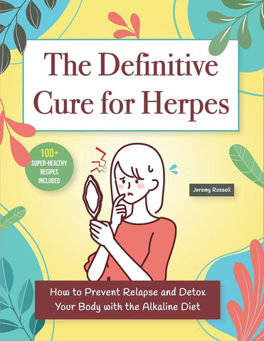 THE DEFINITIVE CURE FOR HERPES