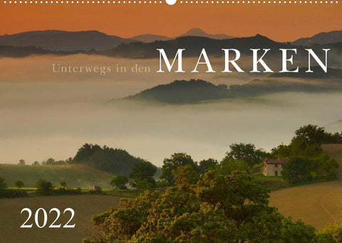 Unterwegs in den Marken (Wandkalender 2022 DIN A2 quer)