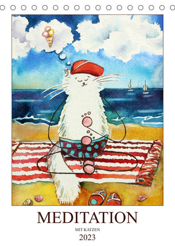 Meditation mit Katzen (Tischkalender 2023 DIN A5 hoch)