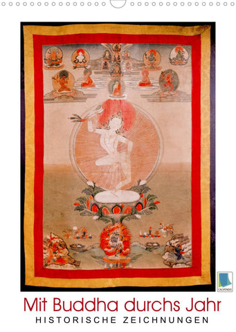 Mit Buddha durchs Jahr: historische Zeichnungen (Wandkalender 2022 DIN A3 hoch)