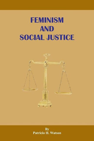 Feminism And Social Justice