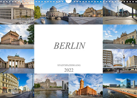 Berlin Stadtspaziergang (Wandkalender 2022 DIN A3 quer)