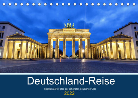 Deutschland-Reise (Tischkalender 2022 DIN A5 quer)