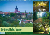 Grünes Halle/Saale - Meine wilde Händelstadt (Wandkalender 2022 DIN A