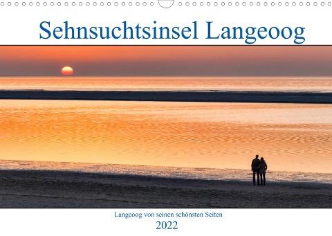 Sehnsuchtinsel Langeoog (Wandkalender 2022 DIN A3 quer)