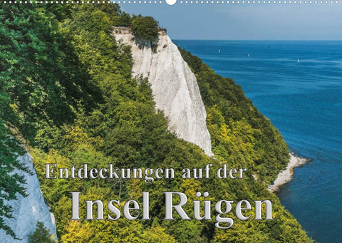 Entdeckungen auf der Insel Rügen (Wandkalender 2022 DIN A2 quer)