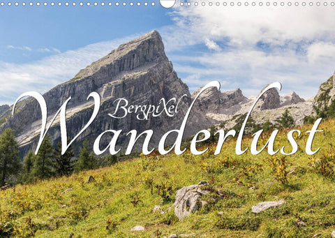 Bergpixels Wanderlust (Wandkalender 2022 DIN A3 quer)