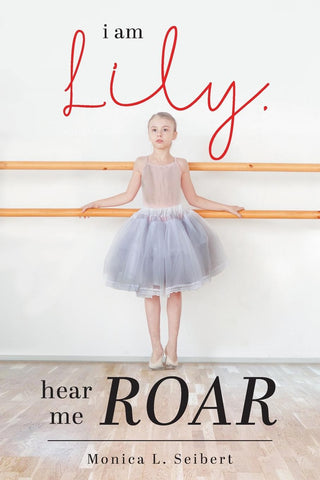 I Am Lily, Hear Me Roar