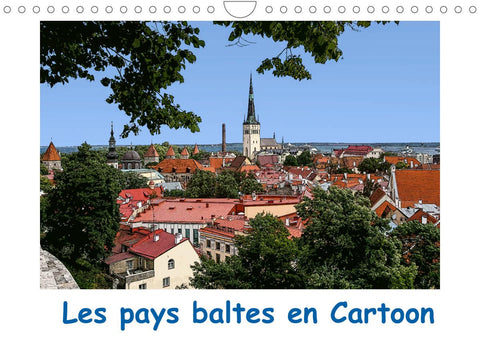 Les pays baltes en Cartoon (Calendrier mural 2022 DIN A4 horizontal)