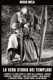 La vera Storia dei Templari