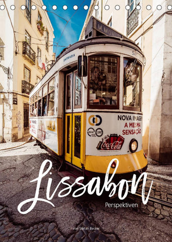 Lissabon Perspektiven (Tischkalender 2022 DIN A5 hoch)