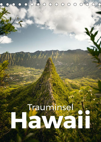Trauminsel Hawaii (Tischkalender 2022 DIN A5 hoch)