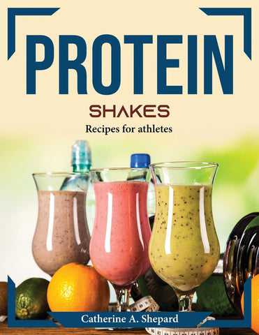 Protein Shakes