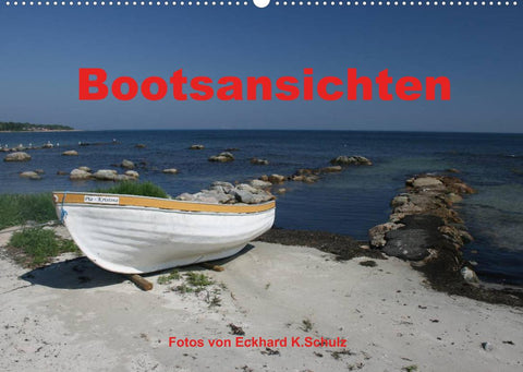 Bootsansichten (Premium, hochwertiger DIN A2 Wandkalender 2022, Kunstdruck in Hochglanz)