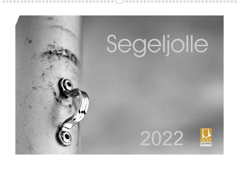 SegeljolleCH-Version (Wandkalender 2022 DIN A2 quer)