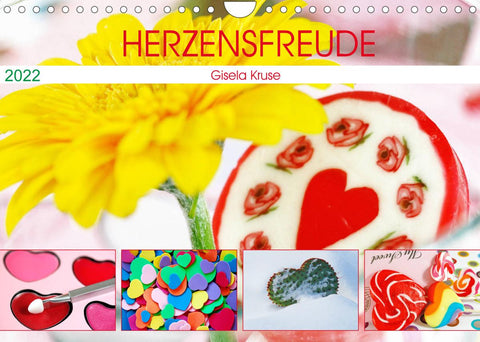 Herzensfreude (Wandkalender 2022 DIN A4 quer)