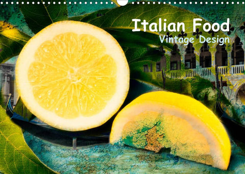 Italian Food - Vintage Design (Wandkalender 2022 DIN A3 quer)