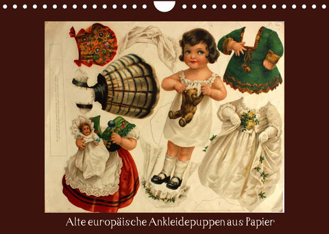 Alte europäische Ankleidepuppen aus Papier (Wandkalender 2022 DIN A4 quer)