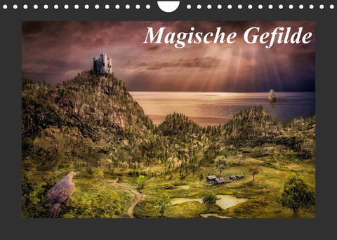 Magische Gefilde (Wandkalender 2022 DIN A4 quer)