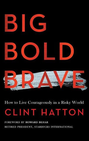 BIG BOLD BRAVE