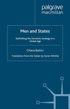 Men and States: Rethinking the Domestic Analogy in a Global Age