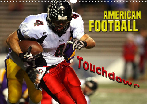 American Football - Touchdown (Wandkalender 2022 DIN A3 quer)