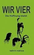 Wir Vier   -  Band II