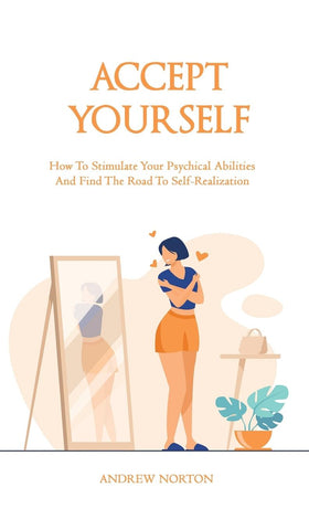 ACCEPT YOURSELF