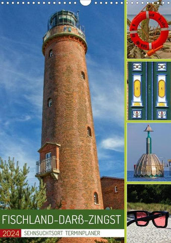 Sehnsuchtsort Fischland-Darß-Zingst (Wandkalender 2024 DIN A3 hoch), CALVENDO Monatskalender